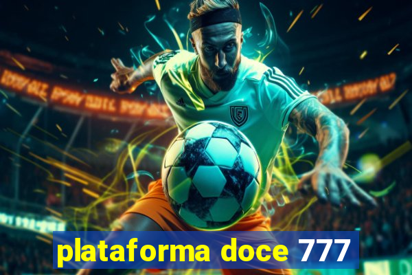 plataforma doce 777